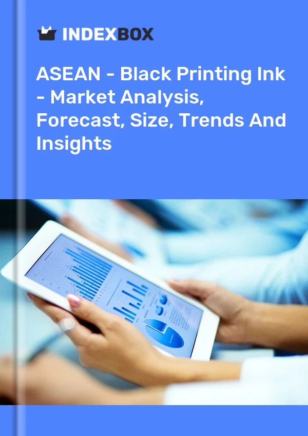 Report ASEAN - Black Printing Ink - Market Analysis, Forecast, Size, Trends and Insights for 499$
