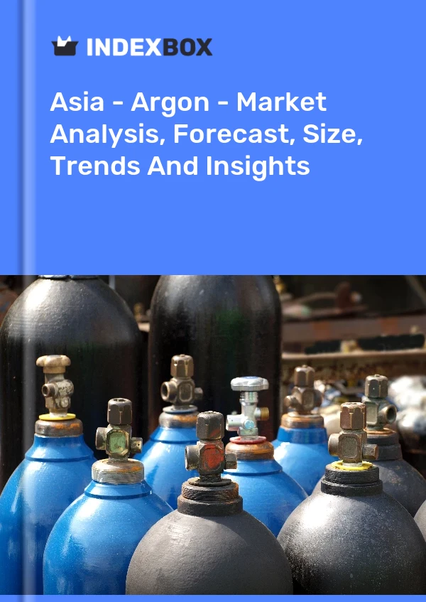 Informe Asia - Argón - Análisis de mercado, pronóstico, tamaño, tendencias e información for 499$