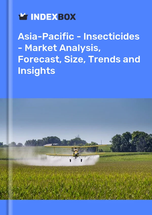 Report Asia-Pacific - Insecticides - Market Analysis, Forecast, Size, Trends and Insights for 499$