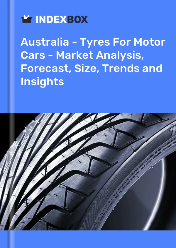 Informe Australia - Neumáticos para automóviles - Análisis de mercado, pronóstico, tamaño, tendencias e información for 499$
