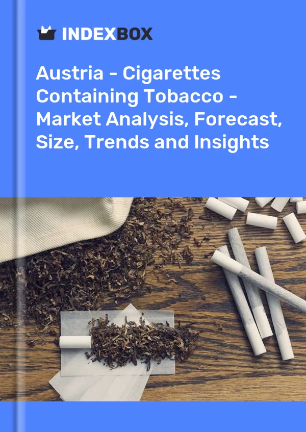 Austria - Cigarettes Containing Tobacco - Market Analysis, Forecast, Size, Trends and Insights