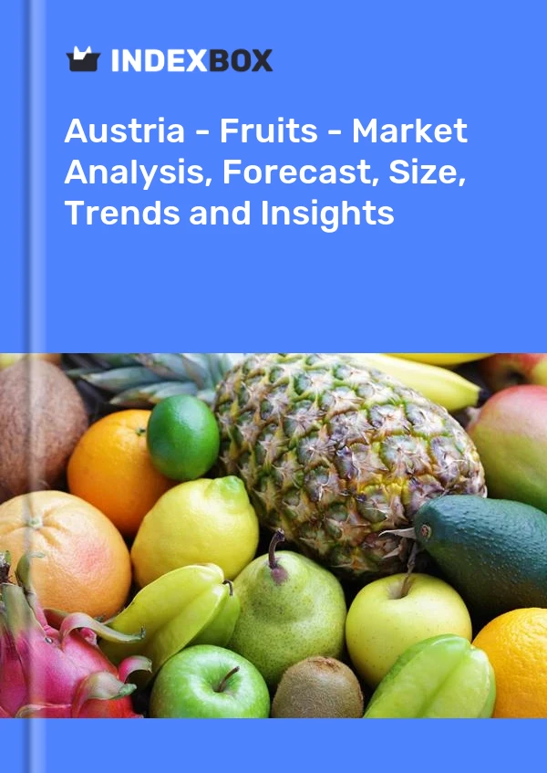 Report Austria - Fruits - Market Analysis, Forecast, Size, Trends and Insights for 499$