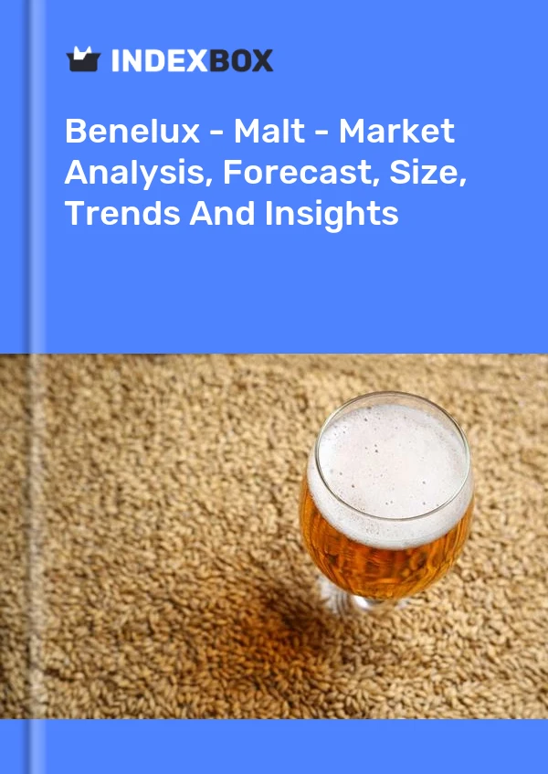 Report Benelux - Malt - Market Analysis, Forecast, Size, Trends and Insights for 499$