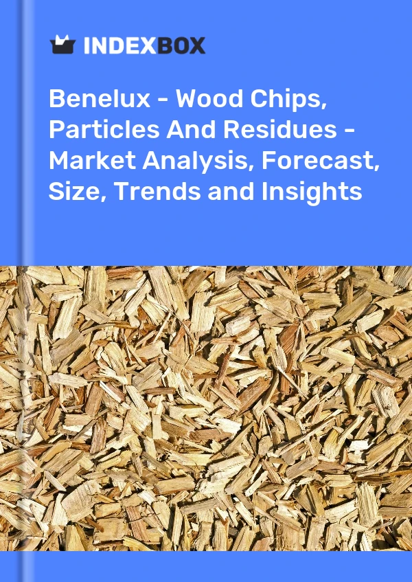 Report Benelux - Wood Chips, Particles and Residues - Market Analysis, Forecast, Size, Trends and Insights for 499$