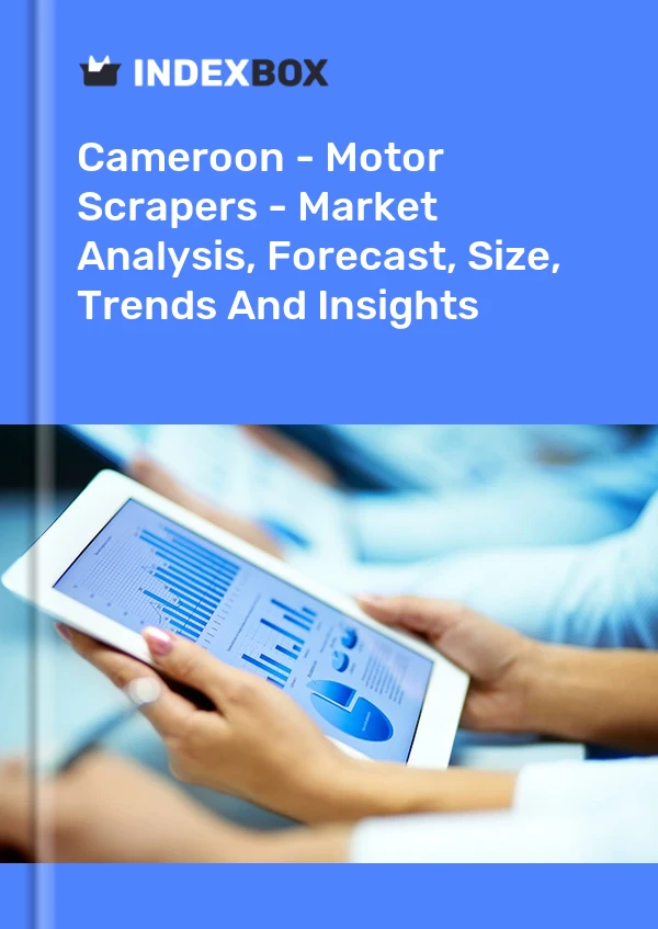 Report Cameroon - Motor Scrapers - Market Analysis, Forecast, Size, Trends and Insights for 499$