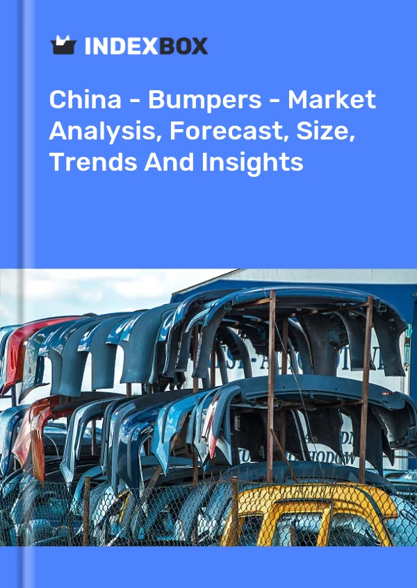 Informe China - Parachoques - Análisis de mercado, pronóstico, tamaño, tendencias e información for 499$