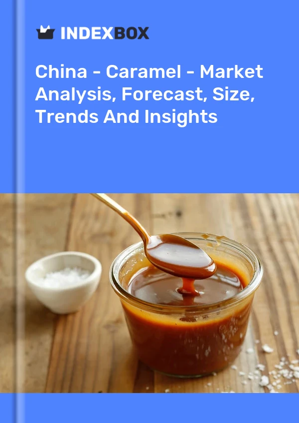 China - Caramelo - Análisis de mercado, pronóstico, tamaño, tendencias e información