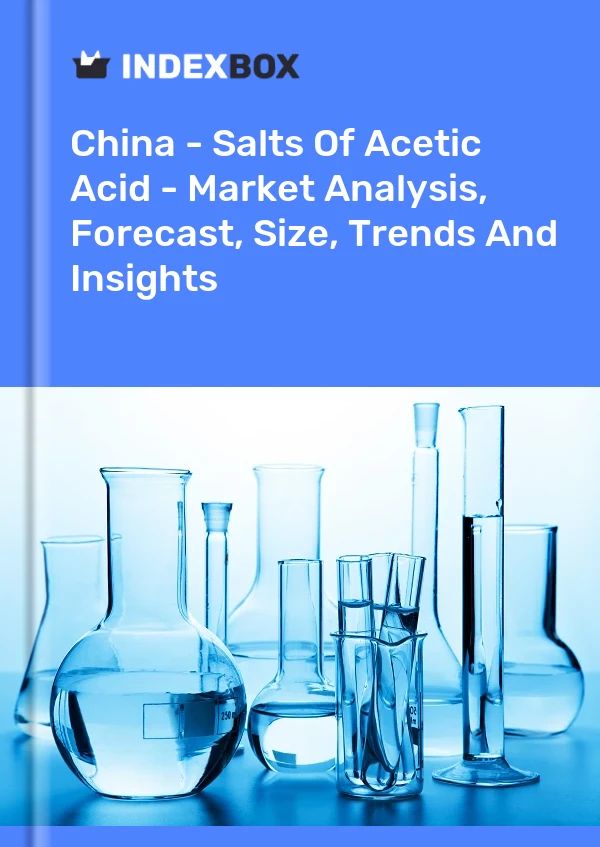 Informe China - Sales de ácido acético - Análisis de mercado, pronóstico, tamaño, tendencias e información for 499$
