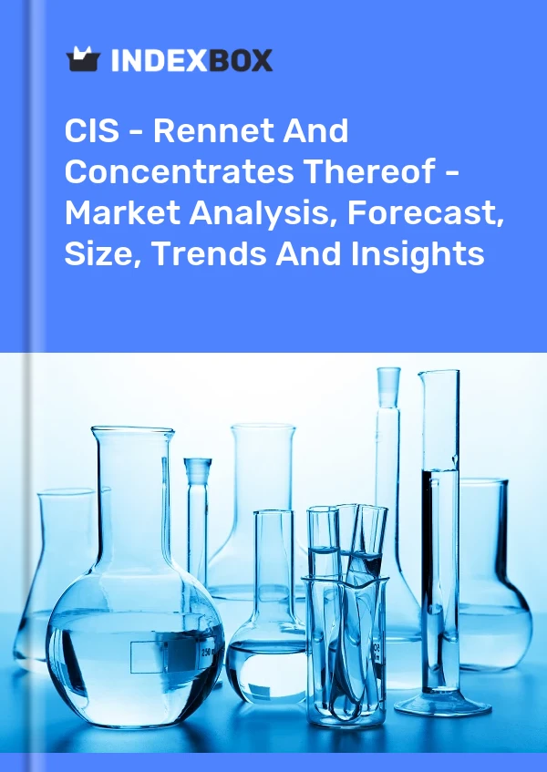 Informe CIS - Cuajo y sus concentrados - Análisis de mercado, pronóstico, tamaño, tendencias e información for 499$