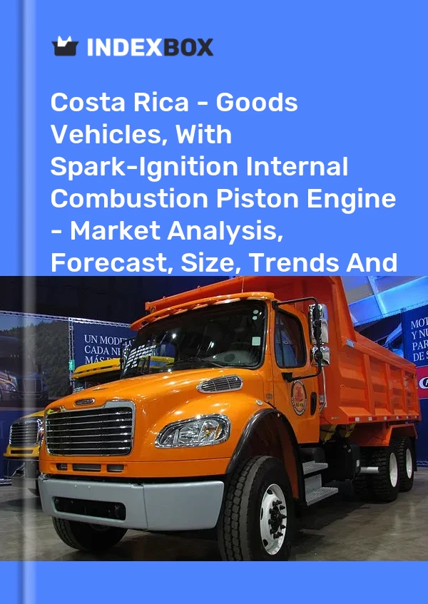 Report Costa Rica - Goods Vehicles, With Spark-Ignition Internal Combustion Piston Engine - Market Analysis, Forecast, Size, Trends and Insights for 499$