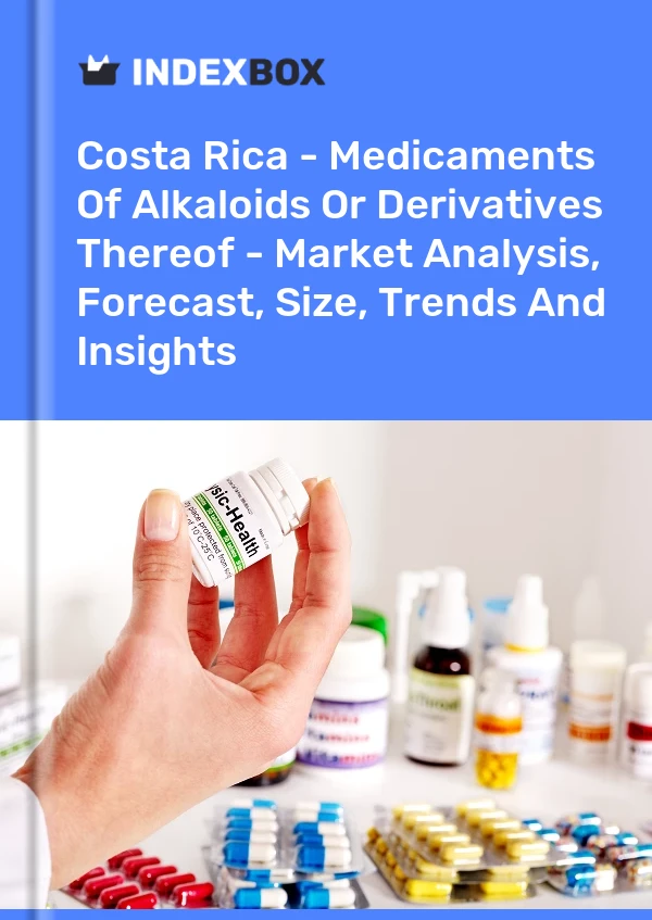 Report Costa Rica - Medicaments of Alkaloids or Derivatives Thereof - Market Analysis, Forecast, Size, Trends and Insights for 499$