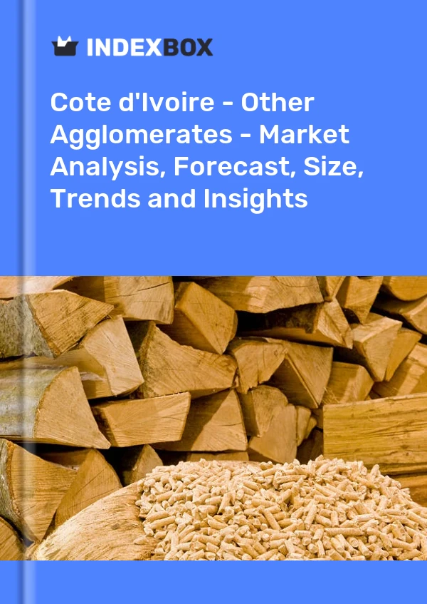 Report Cote d'Ivoire - Other Agglomerates - Market Analysis, Forecast, Size, Trends and Insights for 499$