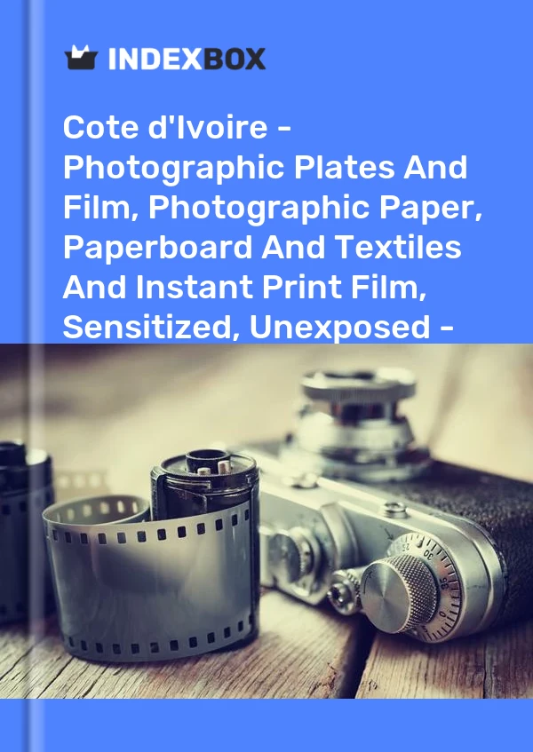 Report Cote d'Ivoire - Photographic Plates and Film, Photographic Paper, Paperboard and Textiles and Instant Print Film, Sensitized, Unexposed - Market Analysis, Forecast, Size, Trends and Insights for 499$