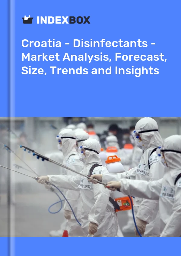 Report Croatia - Disinfectants - Market Analysis, Forecast, Size, Trends and Insights for 499$