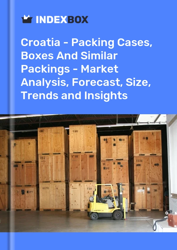 Report Croatia - Packing Cases, Boxes and Similar Packings - Market Analysis, Forecast, Size, Trends and Insights for 499$
