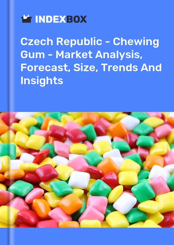 Informe República Checa - Chicle - Análisis de mercado, pronóstico, tamaño, tendencias e información for 499$