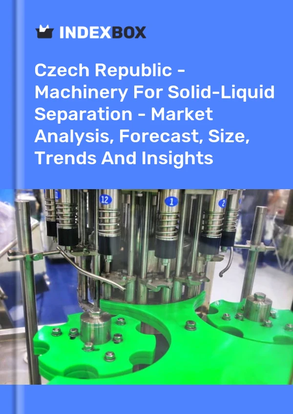 Report Czech Republic - Machinery for Solid-Liquid Separation - Market Analysis, Forecast, Size, Trends and Insights for 499$