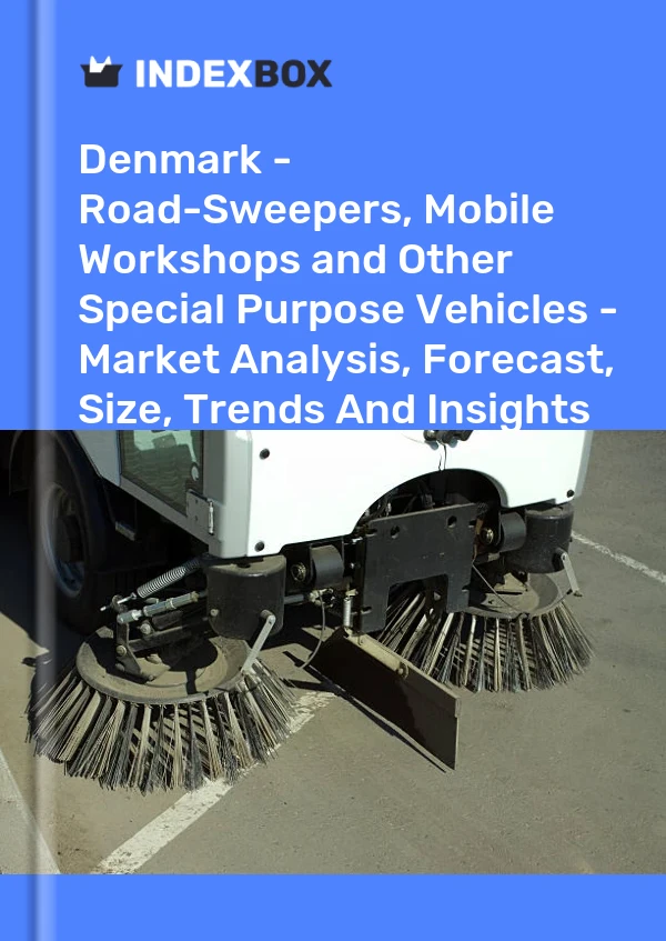 Report Denmark - Road-Sweepers, Mobile Workshops and Other Special Purpose Vehicles - Market Analysis, Forecast, Size, Trends and Insights for 499$