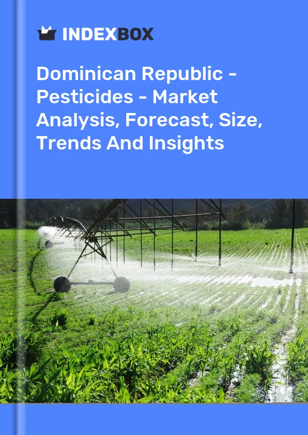 Report Dominican Republic - Pesticides - Market Analysis, Forecast, Size, Trends and Insights for 499$