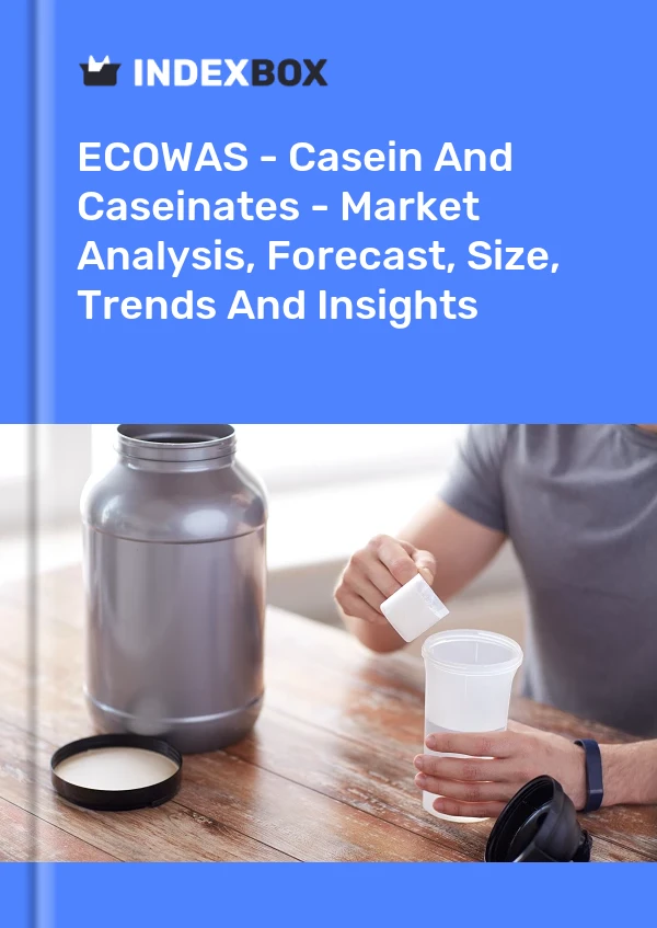 Report ECOWAS - Casein and Caseinates - Market Analysis, Forecast, Size, Trends and Insights for 499$