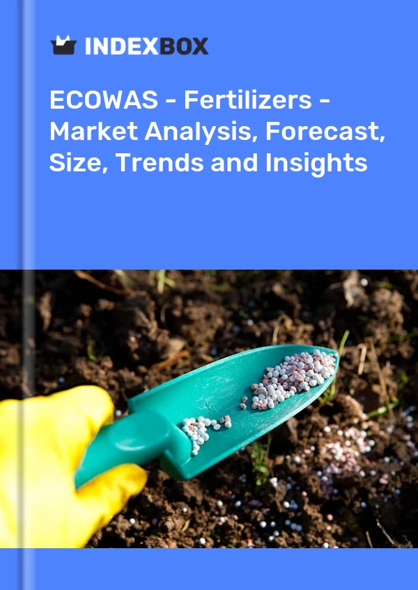 Report ECOWAS - Fertilizers - Market Analysis, Forecast, Size, Trends and Insights for 499$