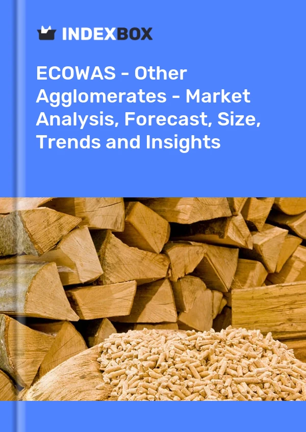 Report ECOWAS - Other Agglomerates - Market Analysis, Forecast, Size, Trends and Insights for 499$