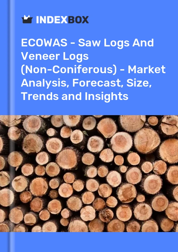Report ECOWAS - Saw Logs and Veneer Logs (Non-Coniferous) - Market Analysis, Forecast, Size, Trends and Insights for 499$