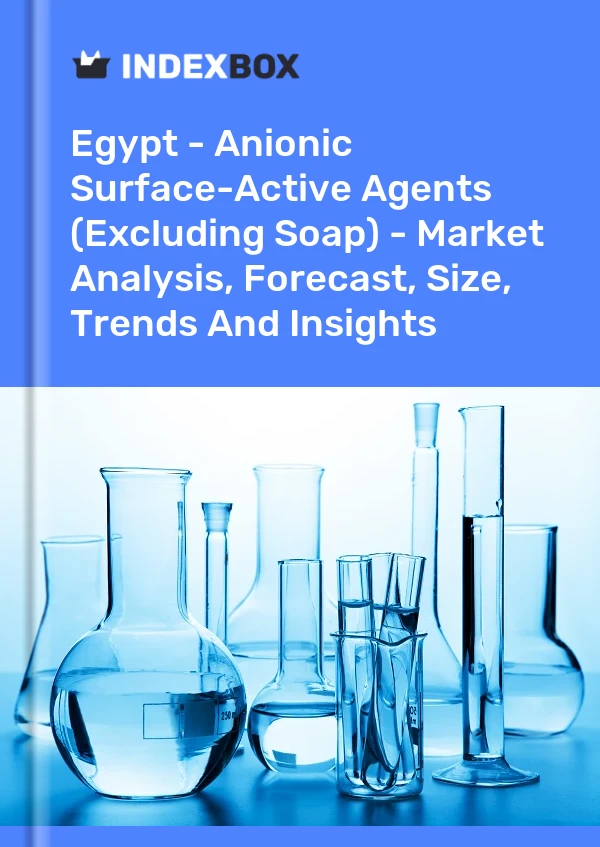 Egypt - Anionic Surface-Active Agents (Excluding Soap) - Market Analysis, Forecast, Size, Trends And Insights