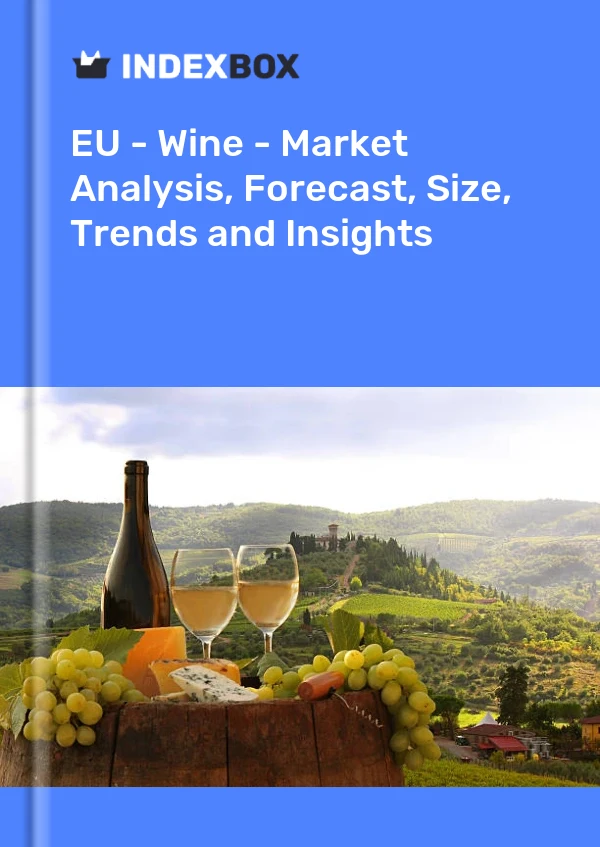 Informe UE - Vino - Análisis de mercado, pronóstico, tamaño, tendencias e información for 499$