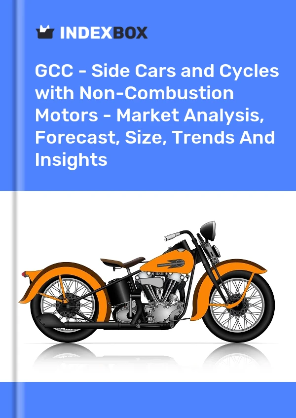 Report GCC - Side Cars and Cycles with Non-Combustion Motors - Market Analysis, Forecast, Size, Trends and Insights for 499$
