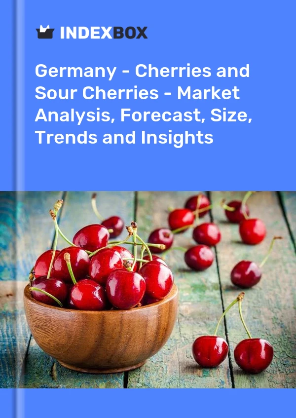 Report Germany - Cherries and Sour Cherries - Market Analysis, Forecast, Size, Trends and Insights for 499$