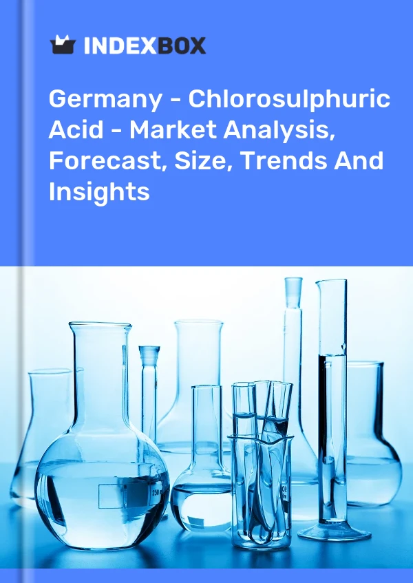 Informe Alemania - Ácido clorosulfúrico - Análisis de mercado, pronóstico, tamaño, tendencias e información for 499$