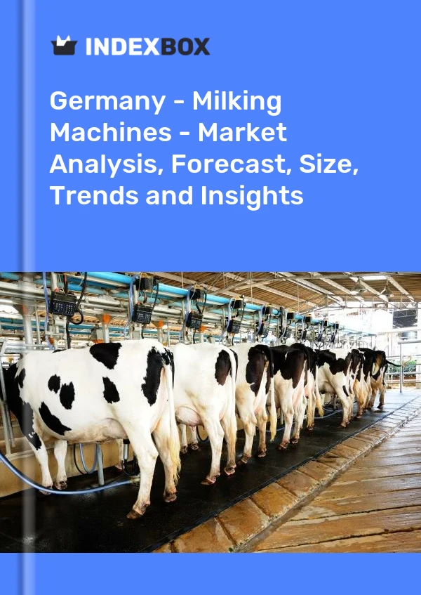 Informe Alemania - Máquinas de ordeño - Análisis de mercado, pronóstico, tamaño, tendencias e información for 499$