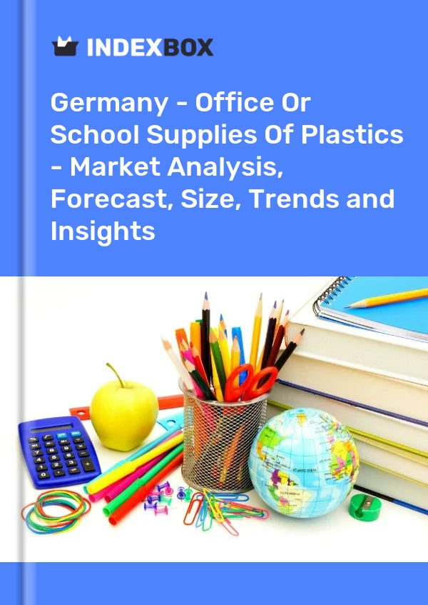 Report Germany - Office or School Supplies of Plastics - Market Analysis, Forecast, Size, Trends and Insights for 499$