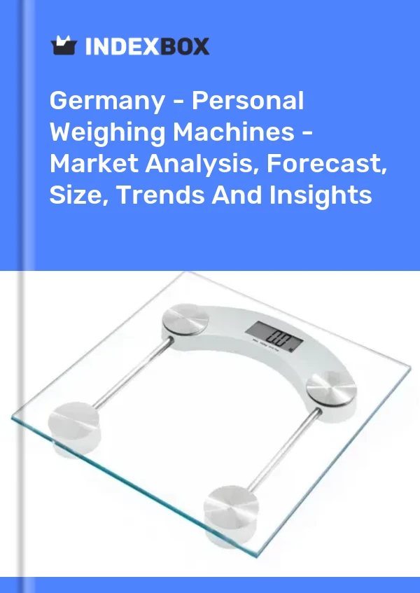 Informe Alemania - Máquinas de pesaje personal - Análisis de mercado, pronóstico, tamaño, tendencias e información for 499$