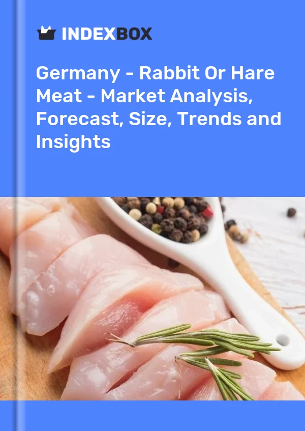 Alemania - Carne de conejo o liebre - Análisis de mercado, pronóstico, tamaño, tendencias e información