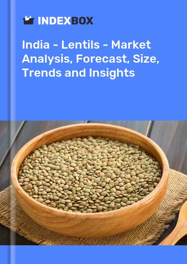 India - Lentejas - Análisis de mercado, pronóstico, tamaño, tendencias e información