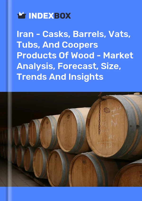 Report Iran - Casks, Barrels, Vats, Tubs, and Coopers Products of Wood - Market Analysis, Forecast, Size, Trends and Insights for 499$