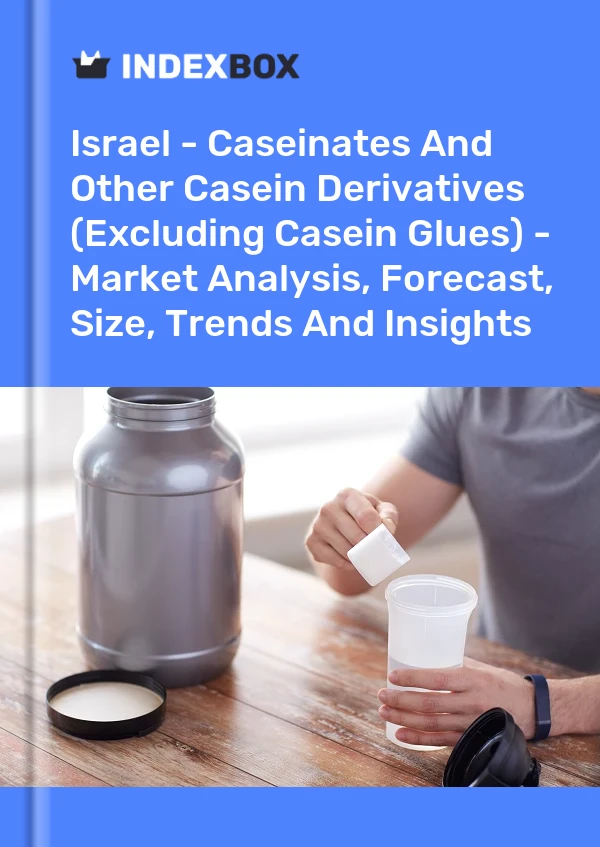 Report Israel - Caseinates and Other Casein Derivatives (Excluding Casein Glues) - Market Analysis, Forecast, Size, Trends and Insights for 499$