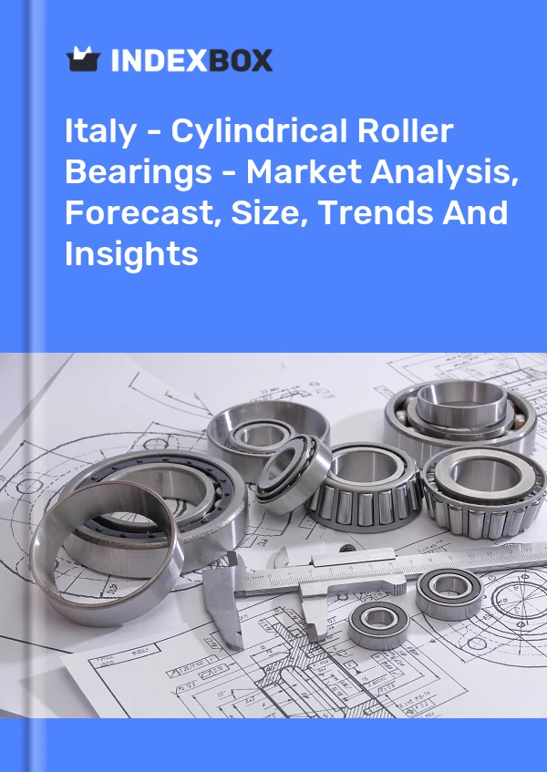 Italia - Rodamientos de rodillos cilíndricos - Análisis de mercado, pronóstico, tamaño, tendencias e información