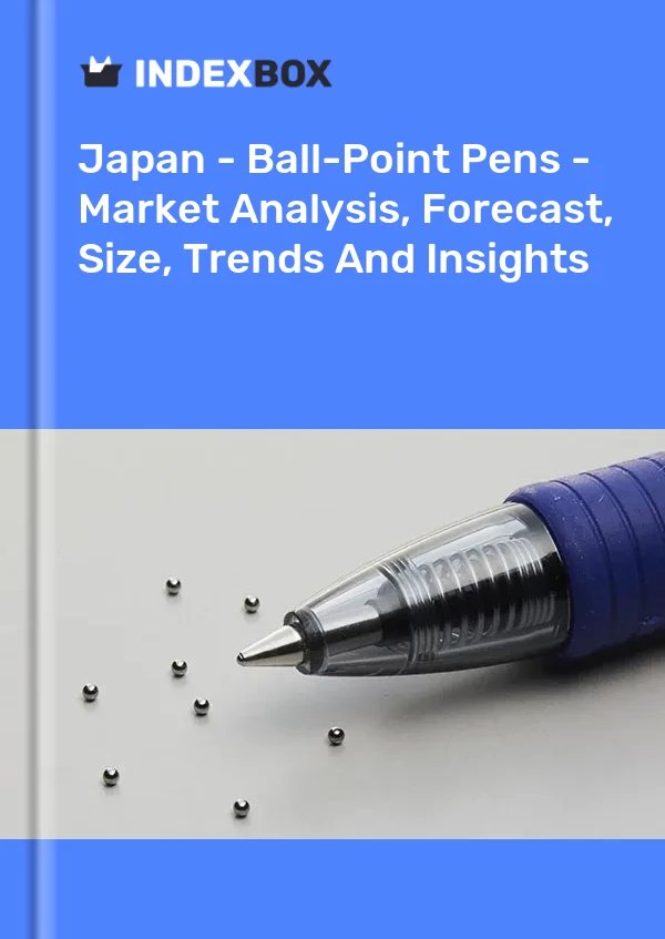 Japan - Ball-Point Pens - Market Analysis, Forecast, Size, Trends And Insights