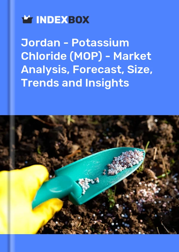 Jordan - Potassium Chloride (MOP) - Market Analysis, Forecast, Size, Trends and Insights