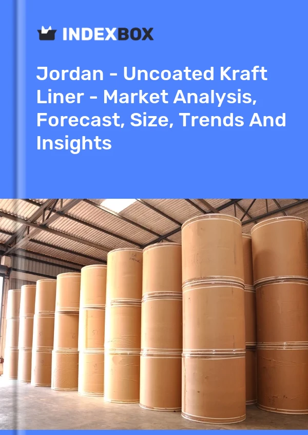 Jordan - Uncoated Kraft Liner - Market Analysis, Forecast, Size, Trends And Insights