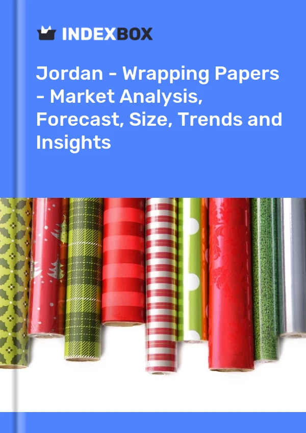 Report Jordan - Wrapping Papers - Market Analysis, Forecast, Size, Trends and Insights for 499$