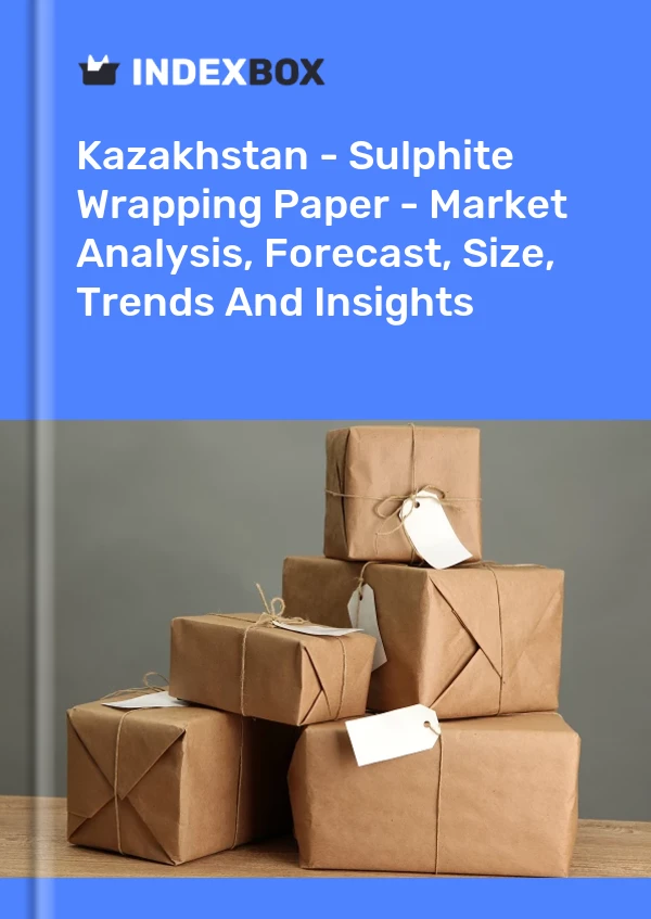 Report Kazakhstan - Sulphite Wrapping Paper - Market Analysis, Forecast, Size, Trends and Insights for 499$