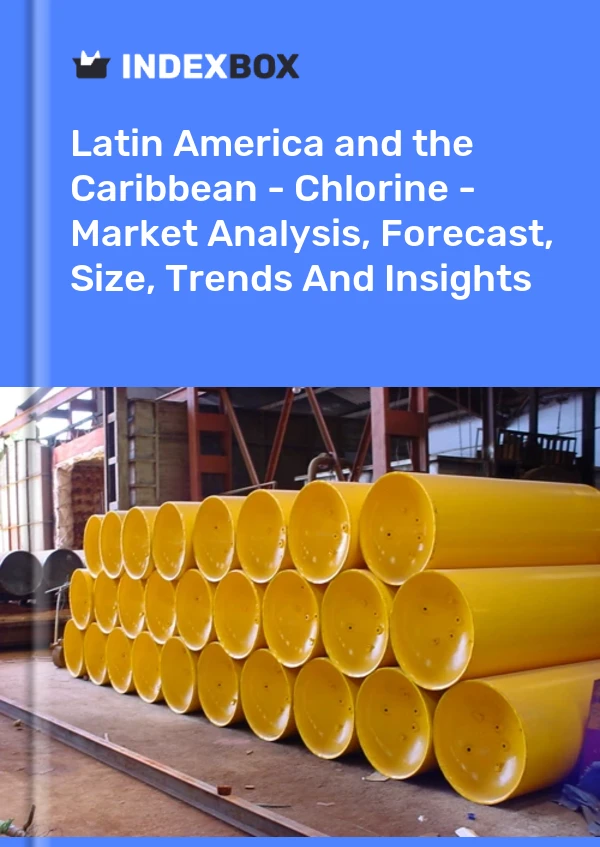 Report Latin America and the Caribbean - Chlorine - Market Analysis, Forecast, Size, Trends and Insights for 499$