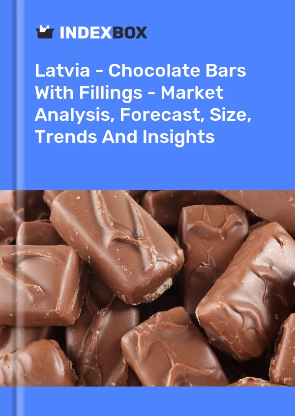 Latvia - Chocolate Bars With Fillings - Market Analysis, Forecast, Size, Trends And Insights