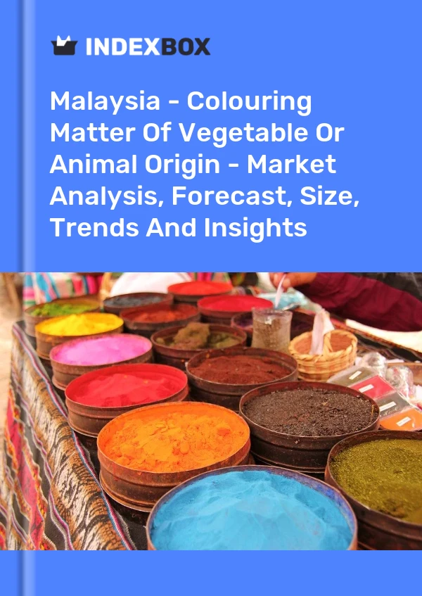 Report Malaysia - Colouring Matter of Vegetable or Animal Origin - Market Analysis, Forecast, Size, Trends and Insights for 499$