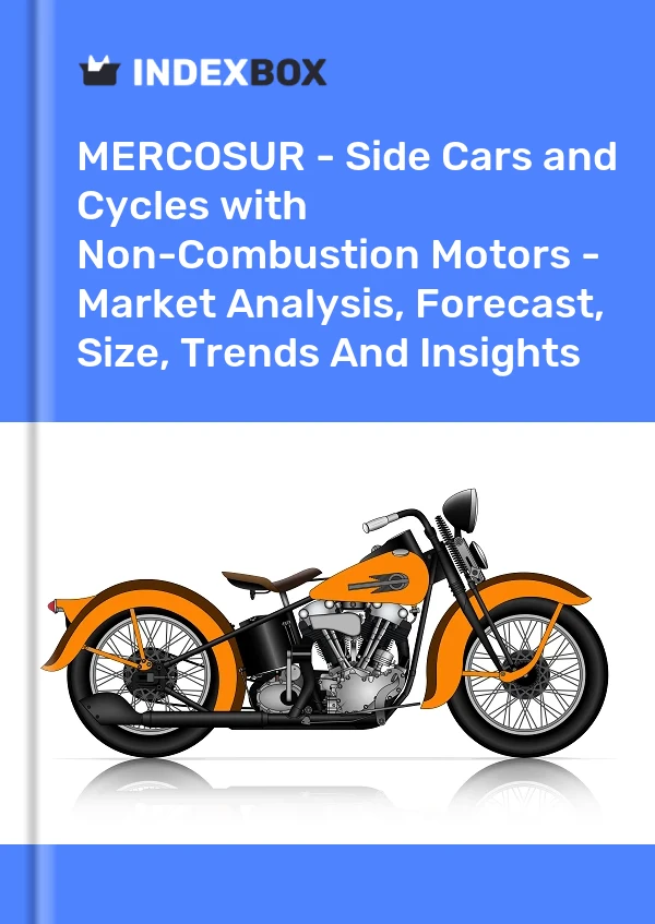 Report MERCOSUR - Side Cars and Cycles with Non-Combustion Motors - Market Analysis, Forecast, Size, Trends and Insights for 499$