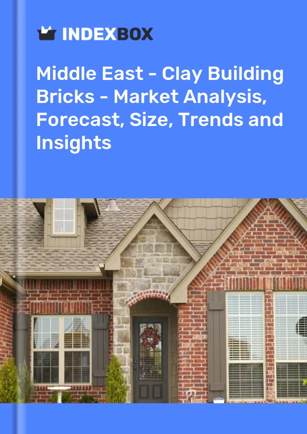 Report Middle East - Clay Building Bricks - Market Analysis, Forecast, Size, Trends and Insights for 499$